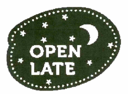 OPEN LATE trademark