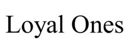 LOYAL ONES trademark