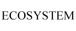 ECOSYSTEM trademark