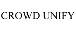 CROWD UNIFY trademark