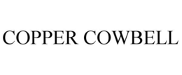 COPPER COWBELL trademark