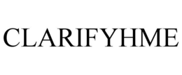CLARIFYHME trademark