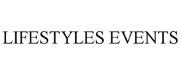LIFESTYLES EVENTS trademark