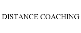 DISTANCE COACHING trademark