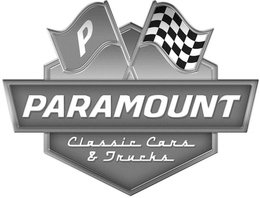 P PARAMOUNT CLASSIC CARS & TRUCKS trademark