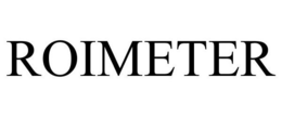 ROIMETER trademark