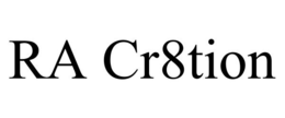 RA CR8TION trademark