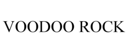 VOODOO ROCK trademark