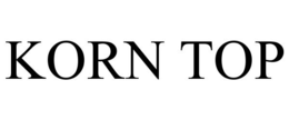 KORN TOP trademark