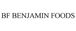 BF BENJAMIN FOODS trademark