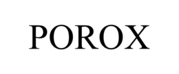 POROX trademark