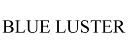 BLUE LUSTER trademark