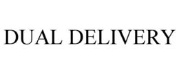 DUAL DELIVERY trademark
