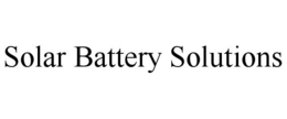 SOLAR BATTERY SOLUTIONS trademark