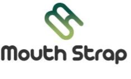 MS MOUTH STRAP trademark