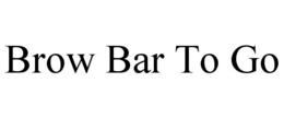 BROW BAR TO GO trademark