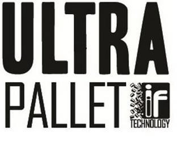 ULTRA PALLET IIF TECHNOLOGY trademark