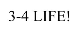 3-4 LIFE! trademark
