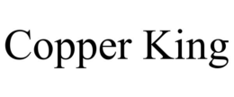 COPPER KING trademark