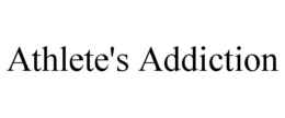 ATHLETE'S ADDICTION trademark