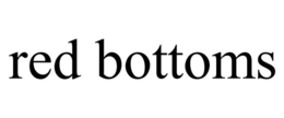 RED BOTTOMS trademark