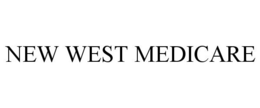 NEW WEST MEDICARE trademark