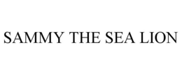 SAMMY THE SEA LION trademark