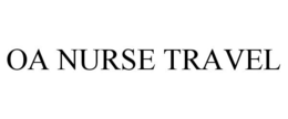 OA NURSE TRAVEL trademark
