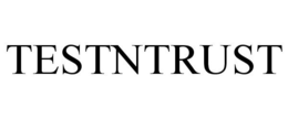 TESTNTRUST trademark