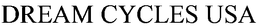 DREAM CYCLES USA trademark