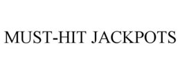 MUST-HIT JACKPOTS trademark