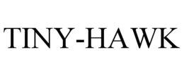 TINY-HAWK trademark