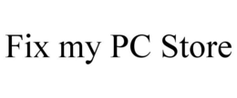 FIX MY PC STORE trademark