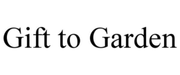GIFT TO GARDEN trademark