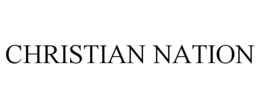 CHRISTIAN NATION trademark