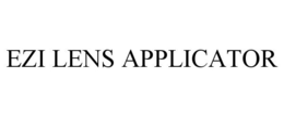 EZI LENS APPLICATOR trademark