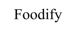 FOODIFY trademark