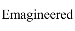 EMAGINEERED trademark