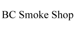 BC SMOKE SHOP trademark