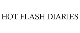 HOT FLASH DIARIES trademark