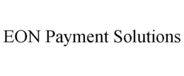 EON PAYMENT SOLUTIONS trademark