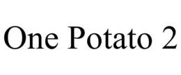 ONE POTATO 2 trademark
