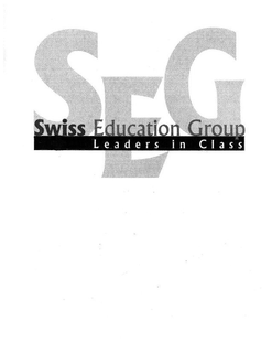 SEG SWISS EDUCATION GROUP LEADERS IN CLASS trademark