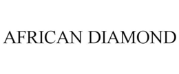 AFRICAN DIAMOND trademark