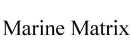 MARINE MATRIX trademark