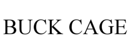 BUCK CAGE trademark