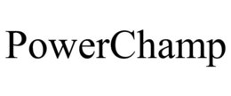 POWERCHAMP trademark