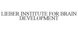 LIEBER INSTITUTE FOR BRAIN DEVELOPMENT trademark