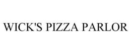 WICK'S PIZZA PARLOR trademark