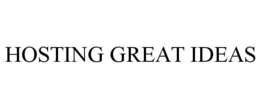 HOSTING GREAT IDEAS trademark